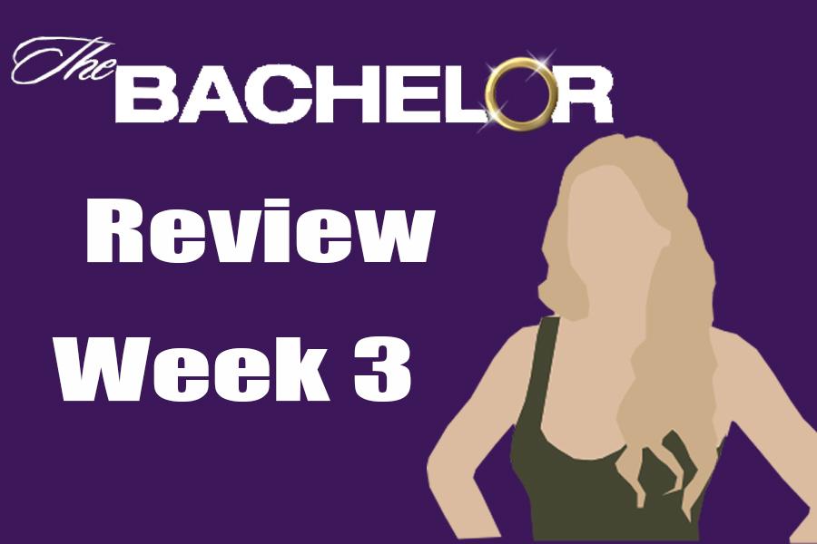 The Bachelor Review: week three